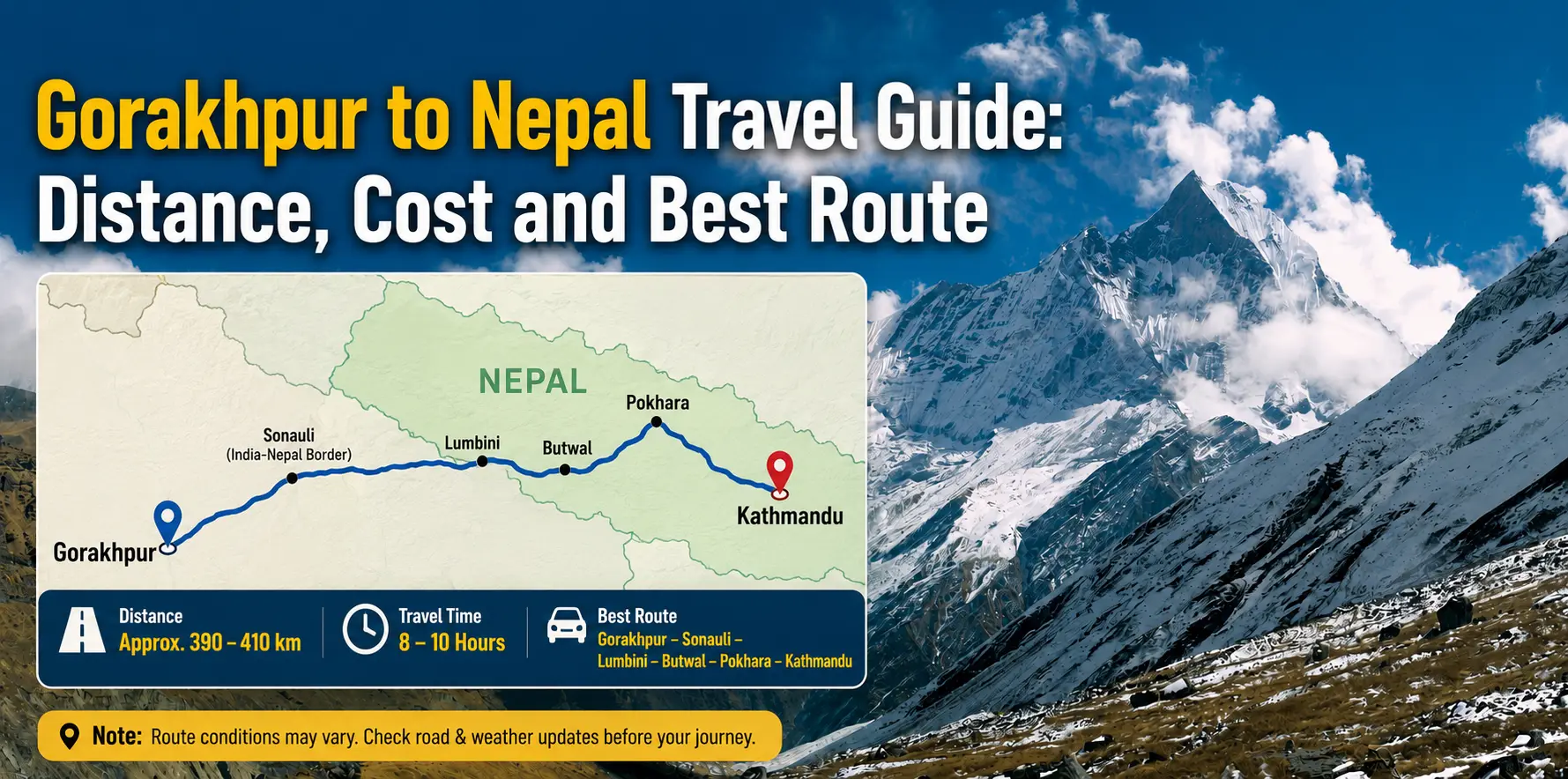 Gorakhpur to Nepal Travel Guide: Distance, Cost and Best Route