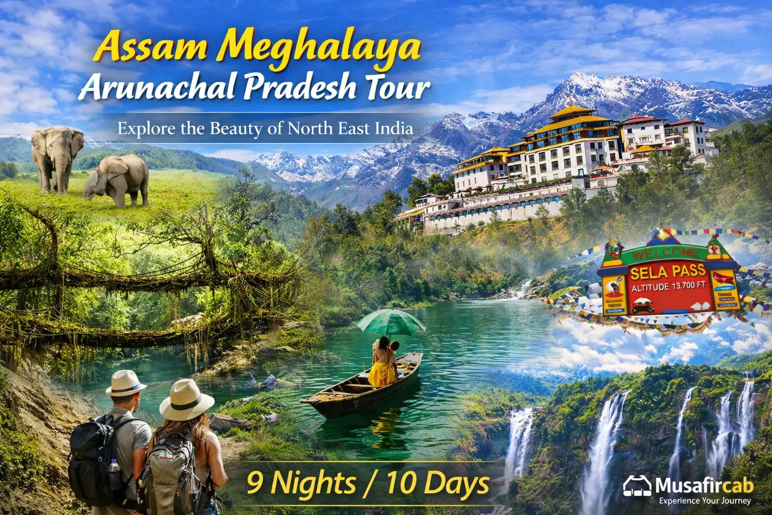 Assam Meghalaya Arunachal Pradesh Tour Packages
